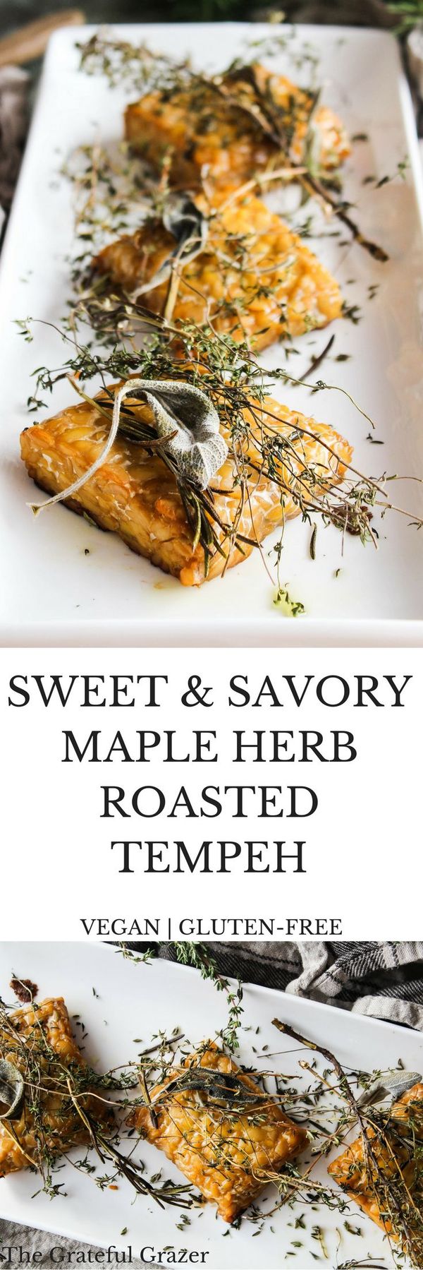 Sweet and Savory Maple Herb Roasted Tempeh