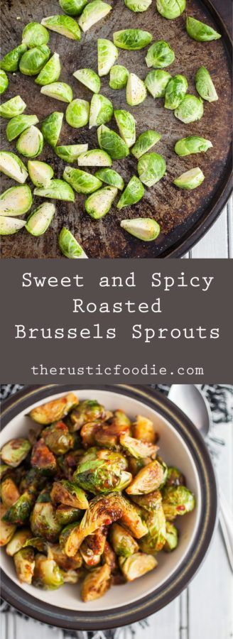 Sweet and Spicy Roasted Brussels Sprouts