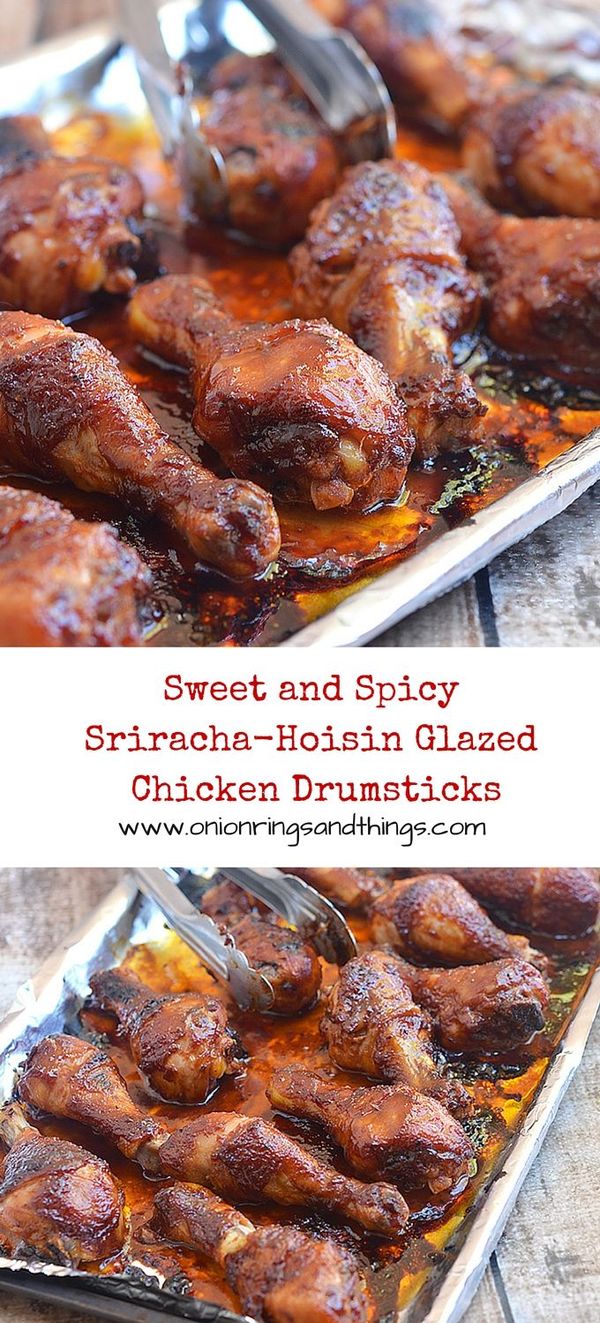 Sweet and Spicy Sriracha-Hoisin Glazed Chicken Drumsticks