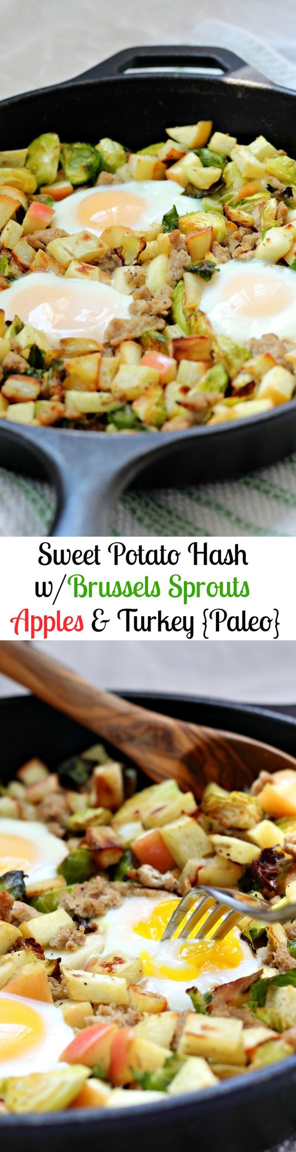 Sweet Potato Hash with Brussels Sprouts, Apples & Turkey (Paleo