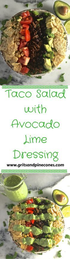 Taco Salad with Avocado Lime Dressing