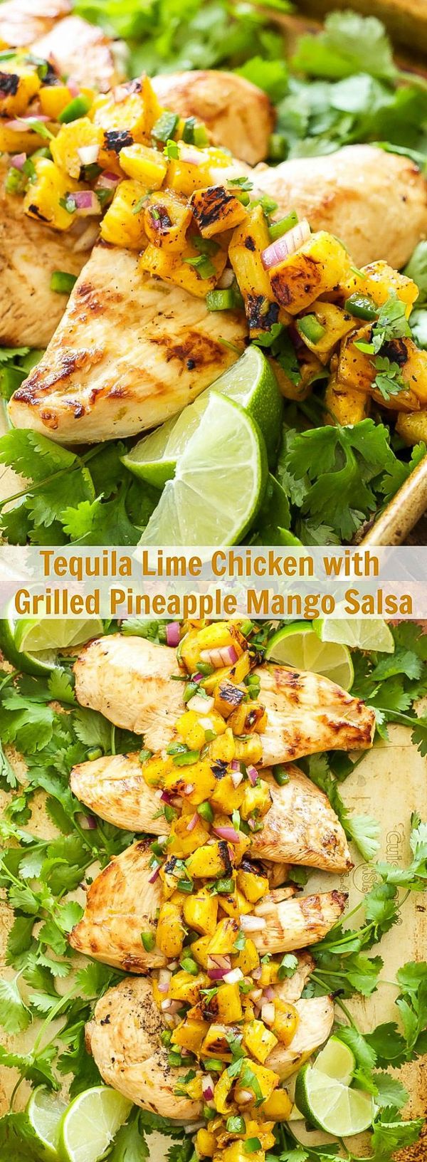 Tequila Lime Chicken with Grilled Pineapple Mango Salsa