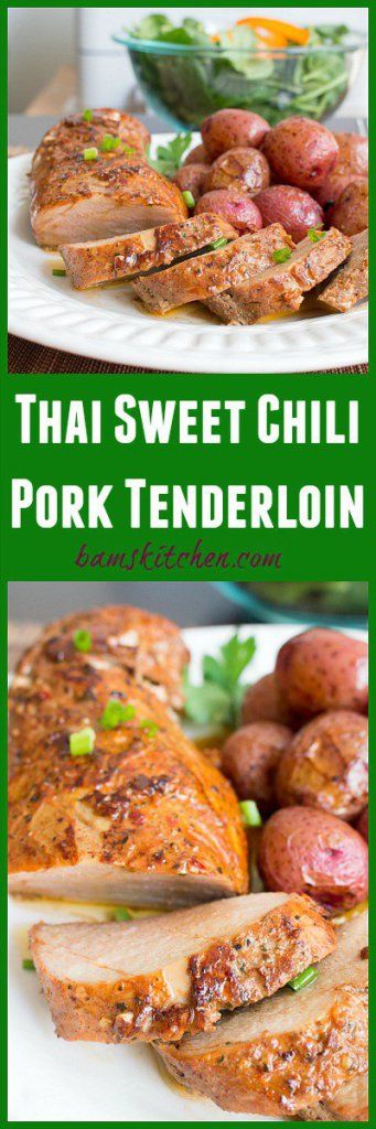 Thai Sweet Chili Pork Tenderloin