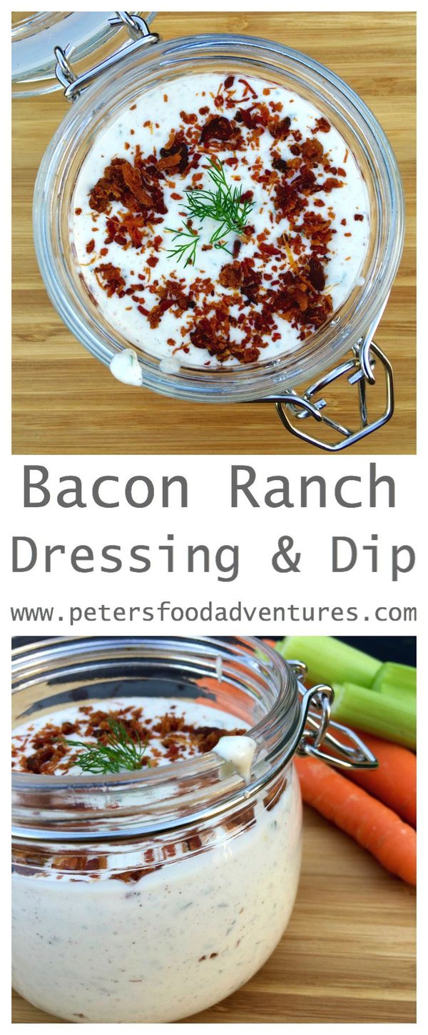 The Best Bacon Ranch Salad Dressing & Dip