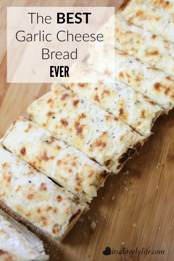 The Best Garlic Cheesy Bread Ever