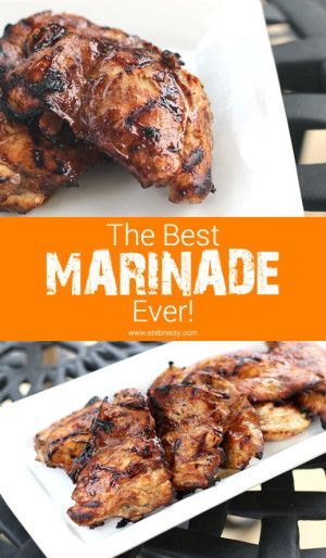 The Best Marinade EVER