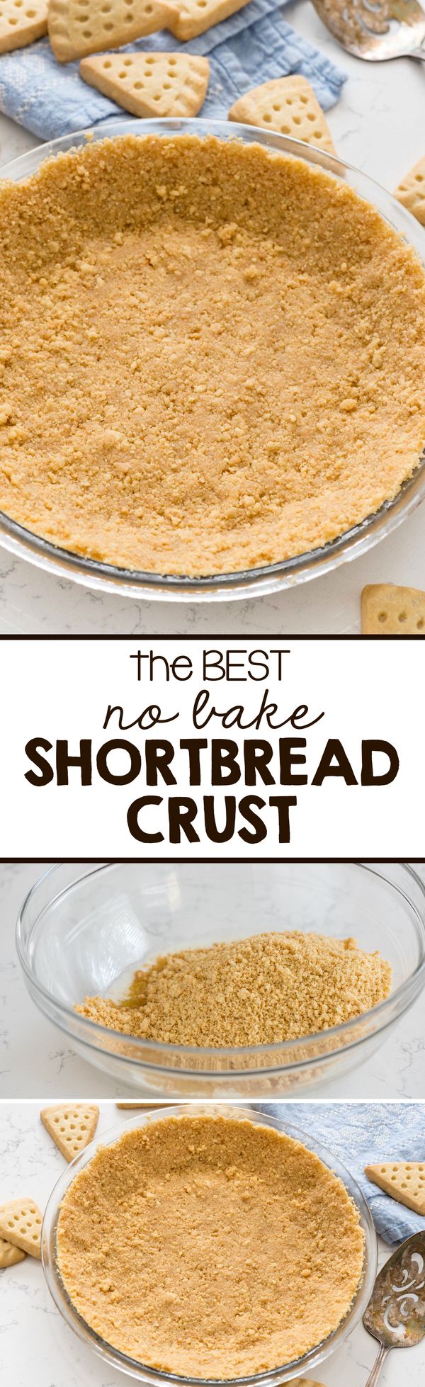 The BEST No Bake Shortbread Crust