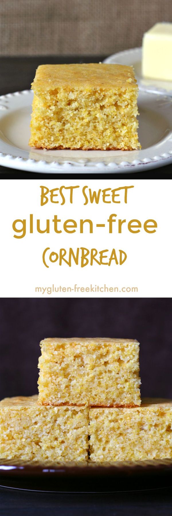 The Best Sweet Cornbread You'll Ever Have! (Gluten-free