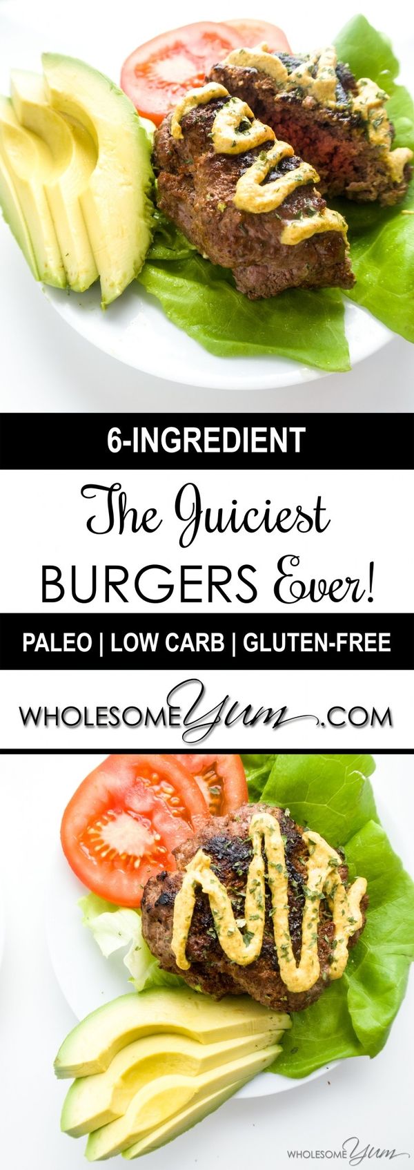 The Juiciest Burgers Ever (Paleo, Gluten-free