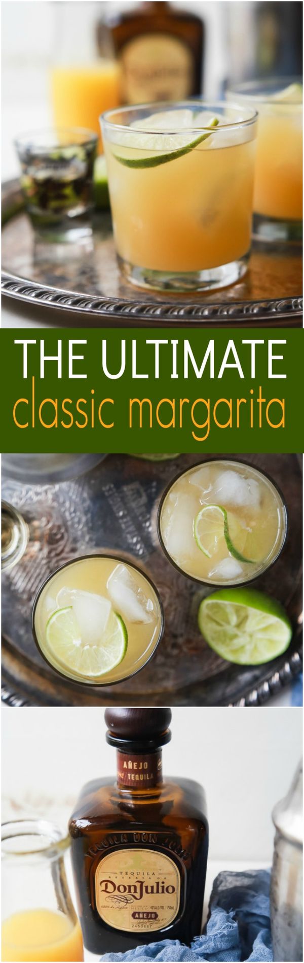 The Ultimate Classic Margarita