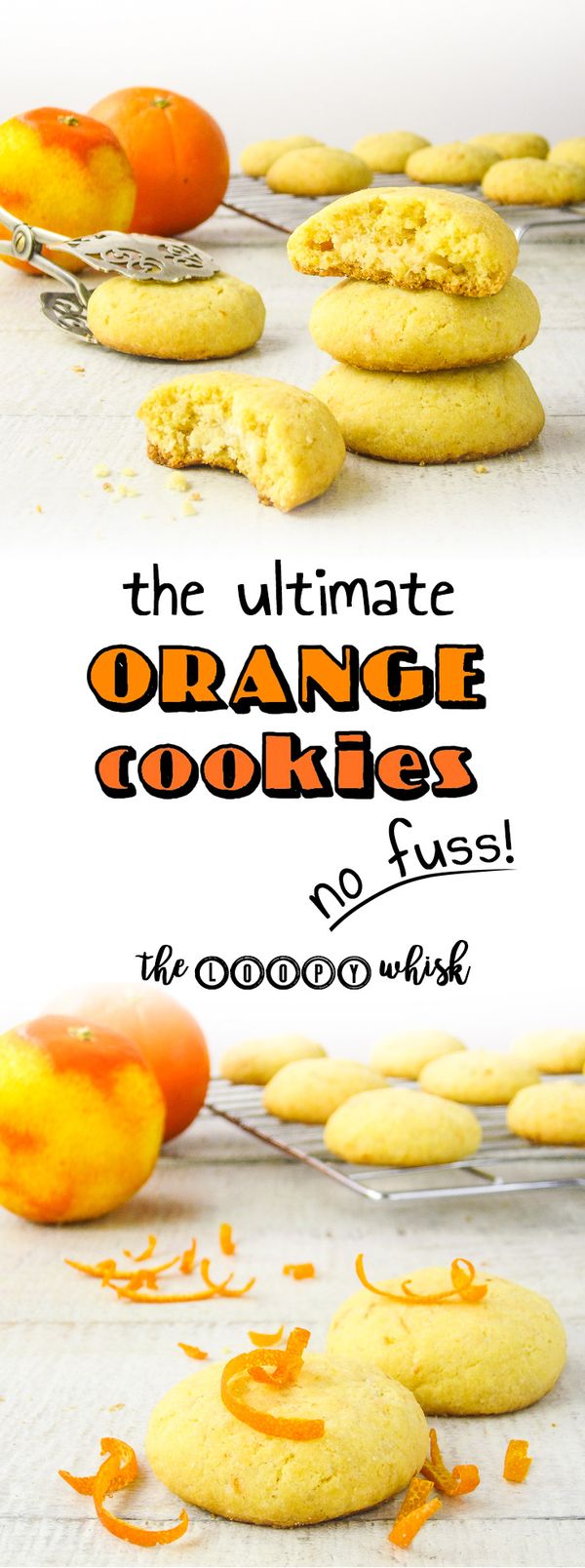 The Ultimate Orange Cookies