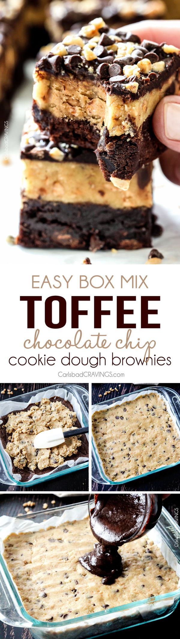 Toffee Chocolate Chip Cookie Dough Brownies