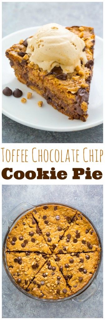 Toffee Chocolate Chip Cookie Pie