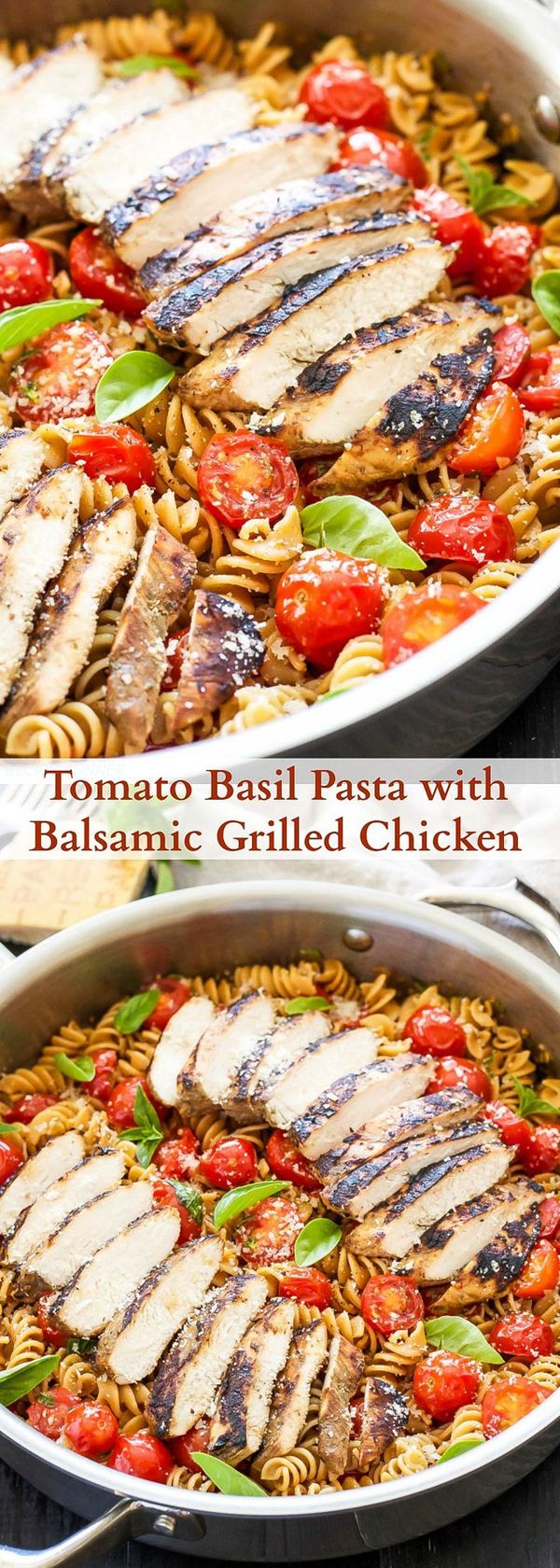 Tomato Basil Pasta with Balsamic Grilled Chicken