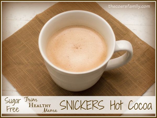 Trim Healthy Mama Snickers Hot Cocoa
