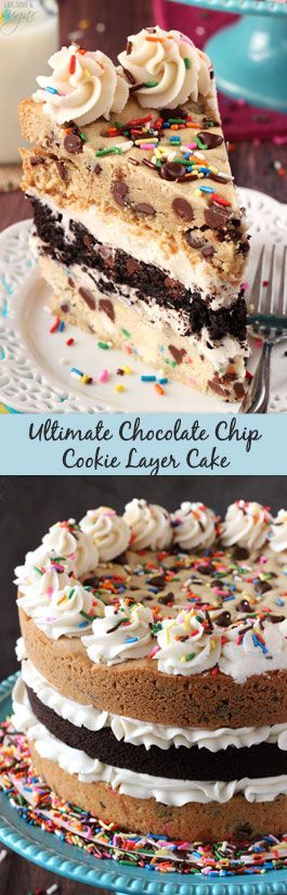 Ultimate Layered Chocolate Chip Cookie Cake