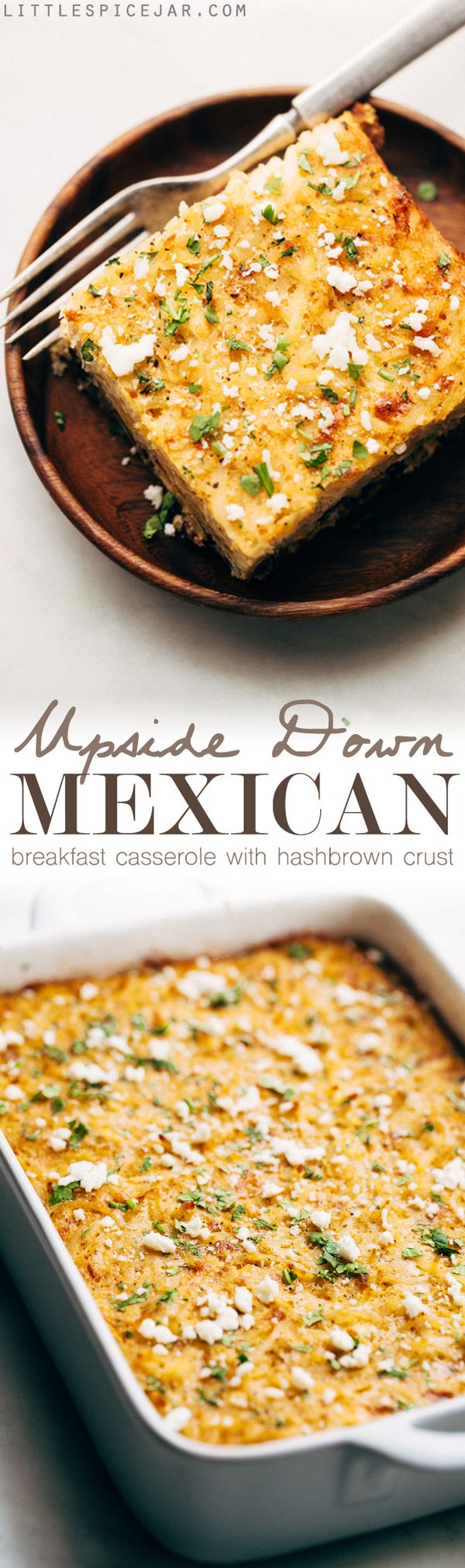 Upside Down Mexican Breakfast Casserole with Hash Brown Crust