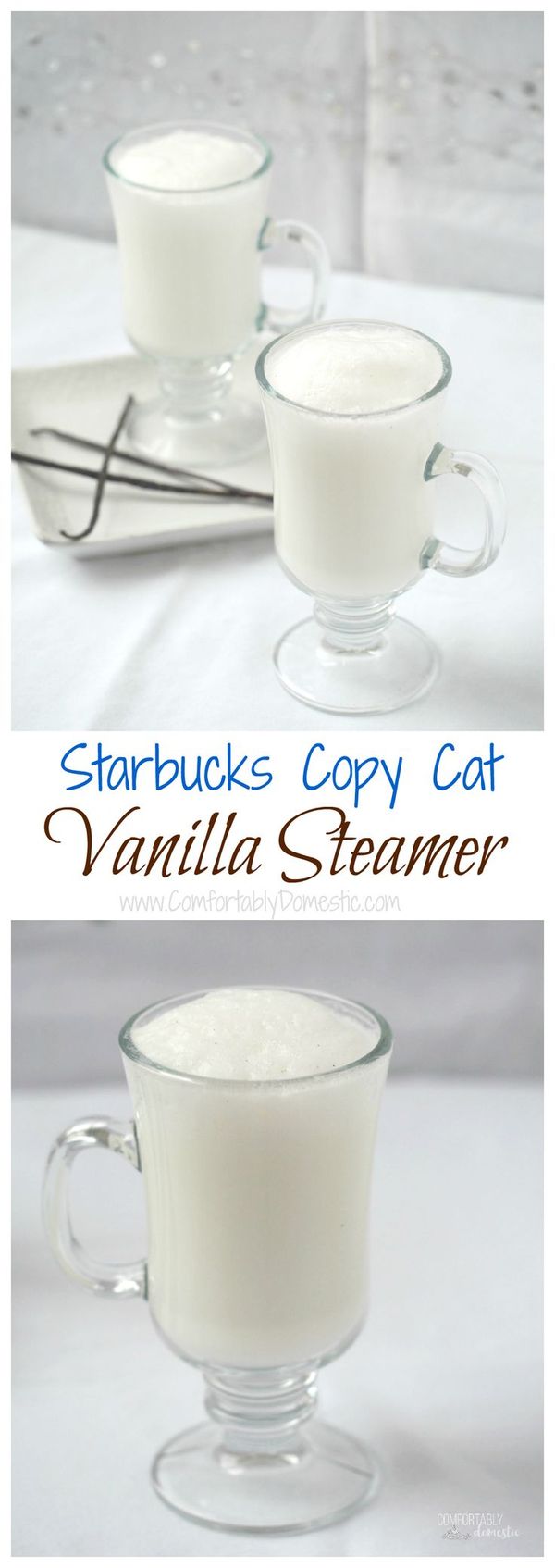 Vanilla Steamer – Starbucks Copycat