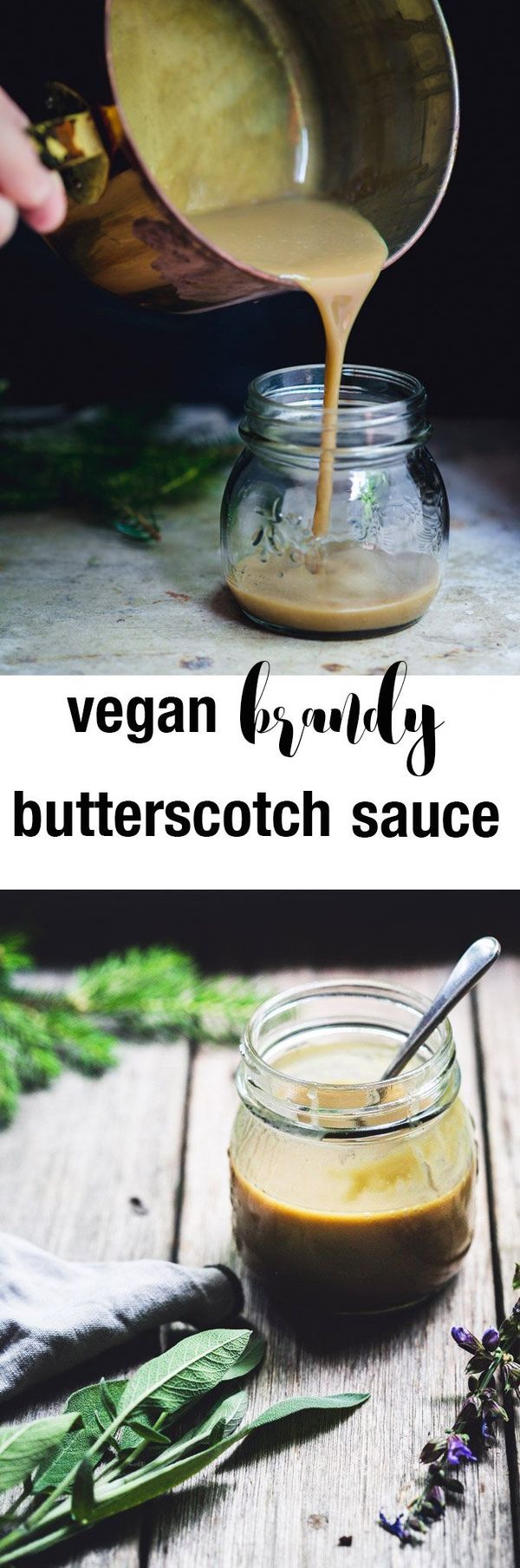 Vegan Brandy Butterscotch Sauce