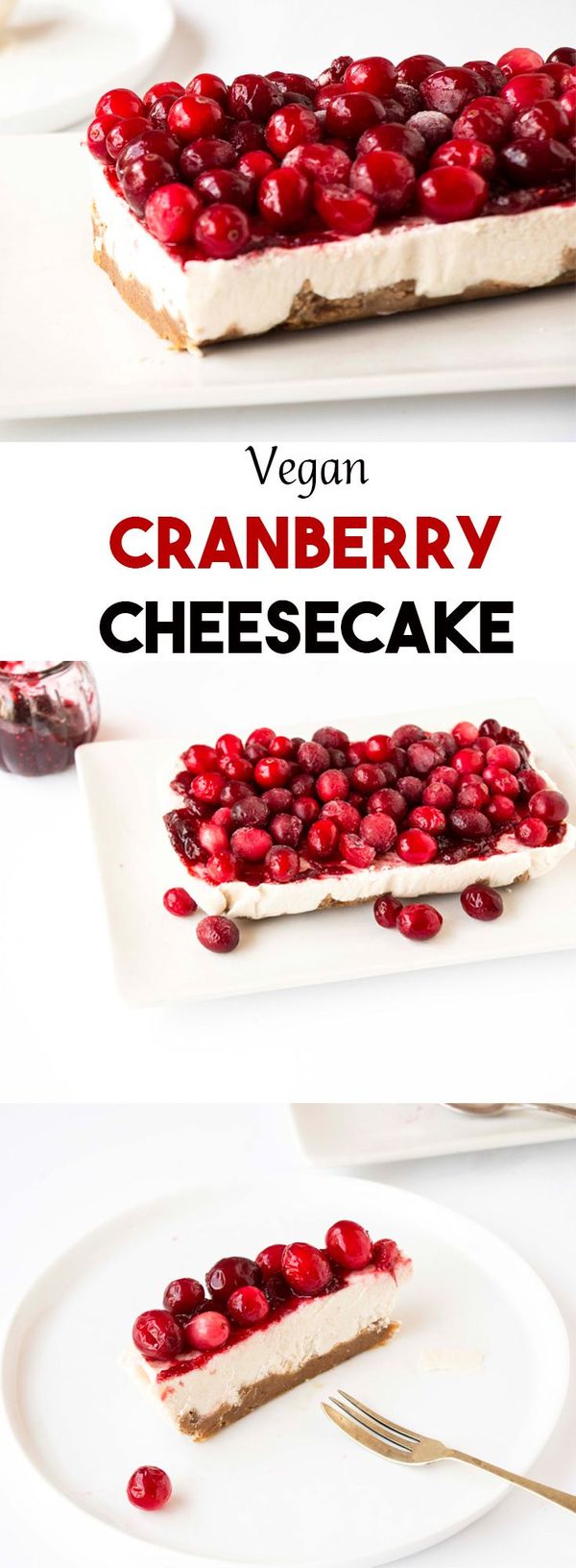 Vegan Cranberry Cheesecake