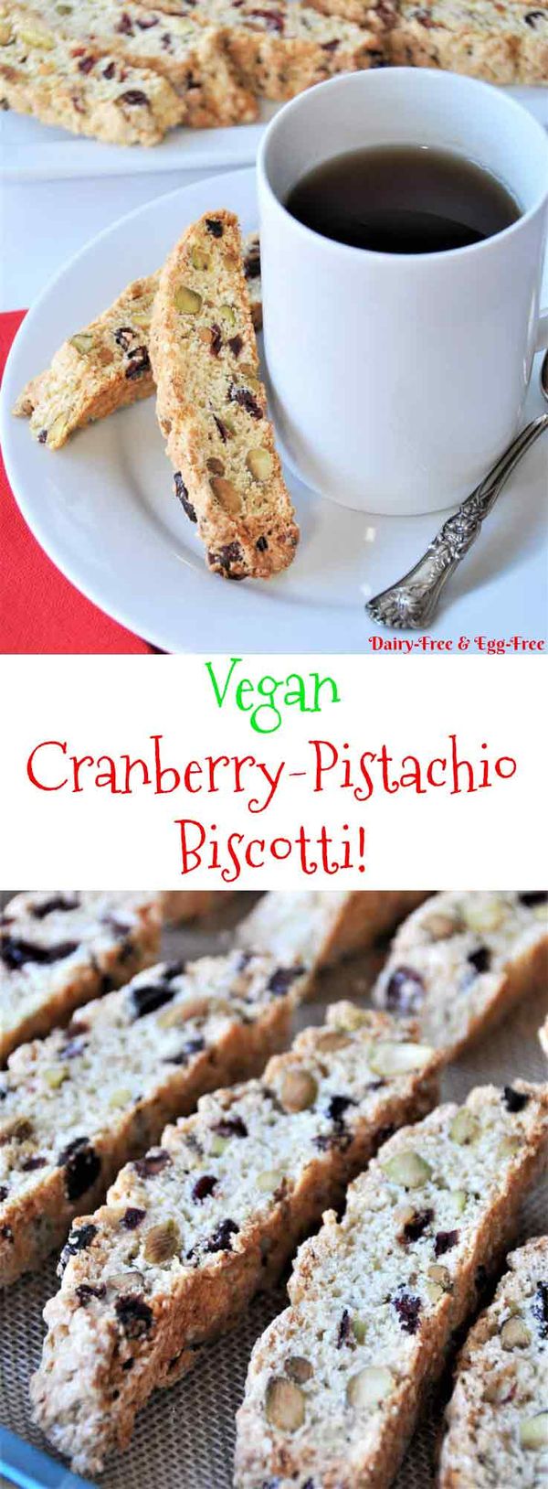 Vegan Cranberry Pistachio Biscotti