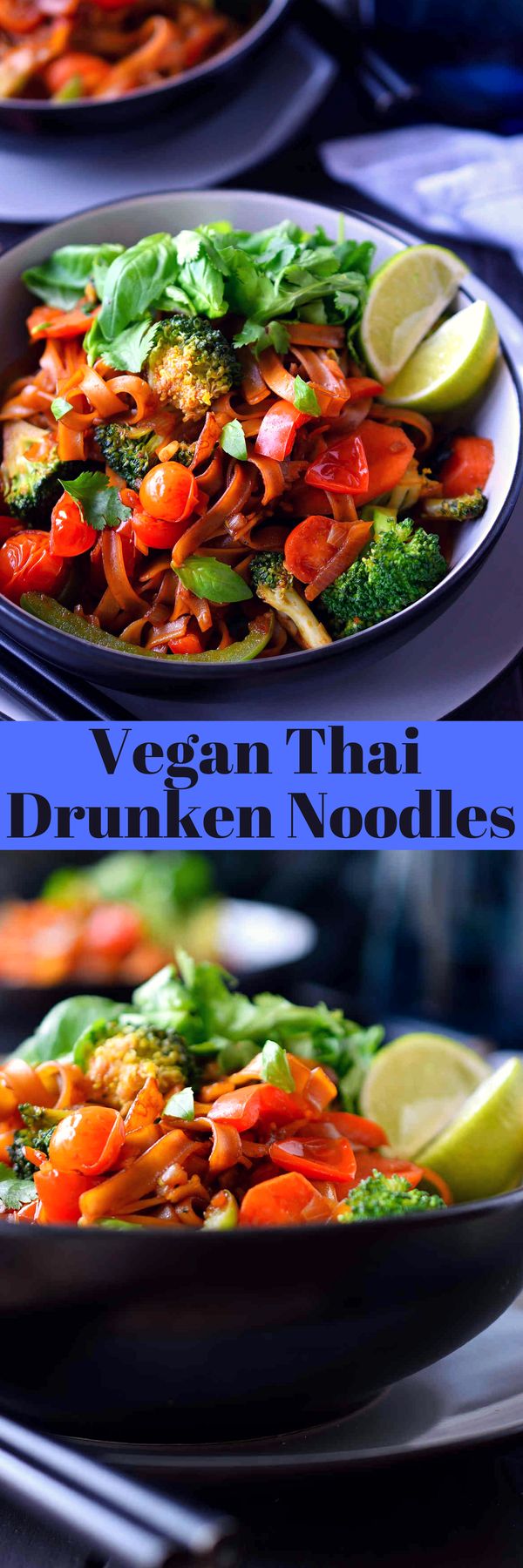 Vegan Drunken Noodles