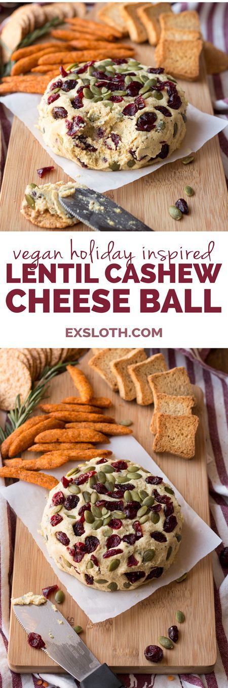 Vegan Lentil Cashew Holiday Cheese Ball