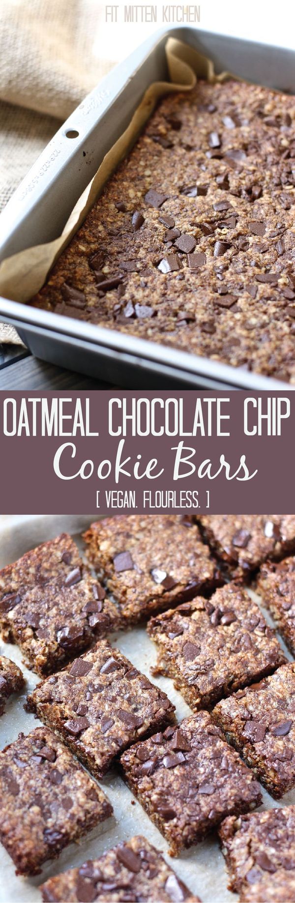 Vegan Oatmeal Chocolate Chip Cookie Bars [flourless]