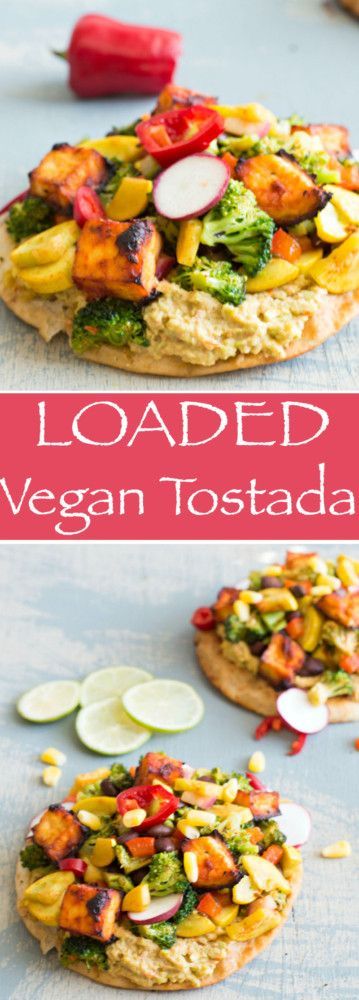 Vegan Tostada Filled To The Top