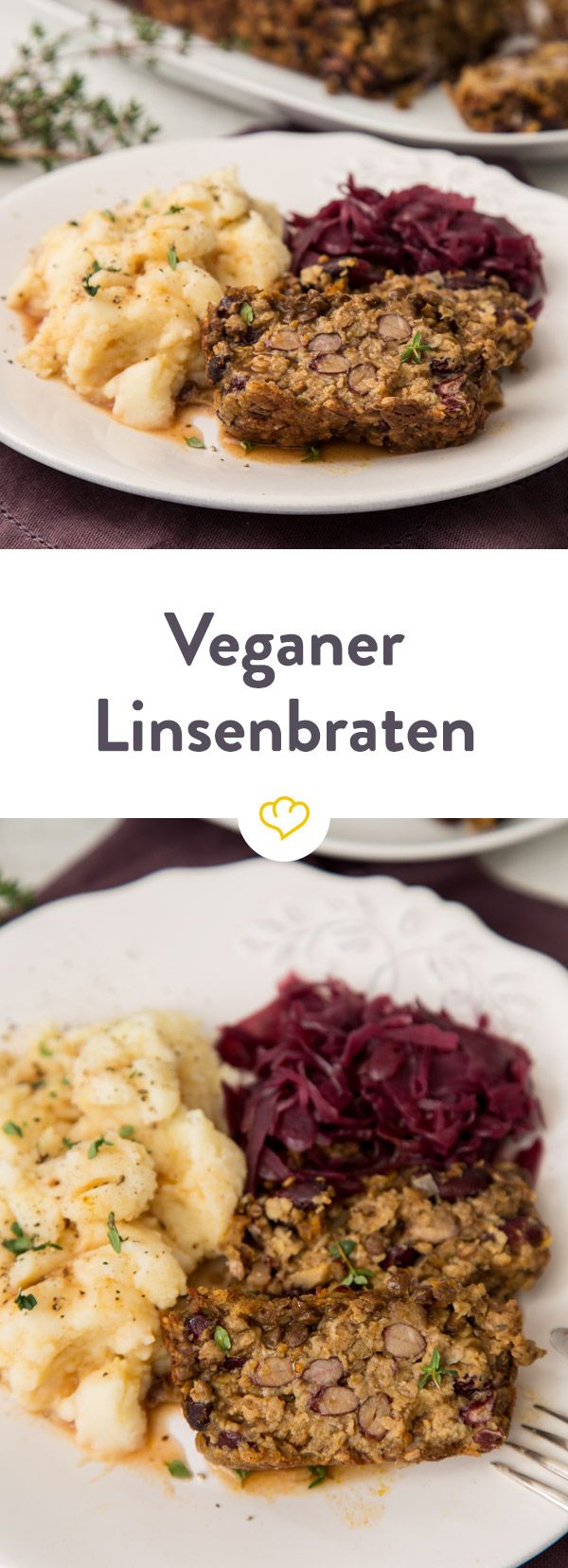 Veganer Linsenbraten mit Kartoffelpüree und Rotkohl