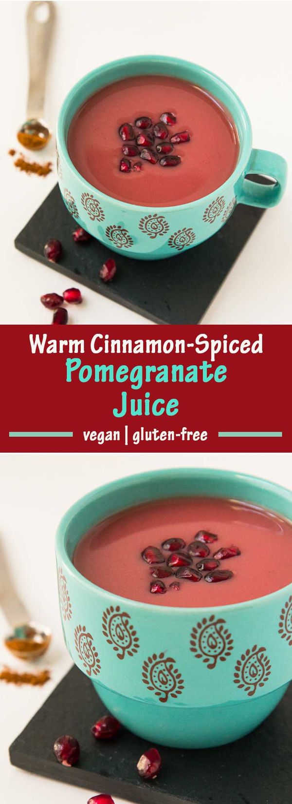 Warm Cinnamon Spiced Pomegranate Juice