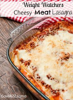 Weight Watchers Cheesy Meat Lasagna (8 pts.