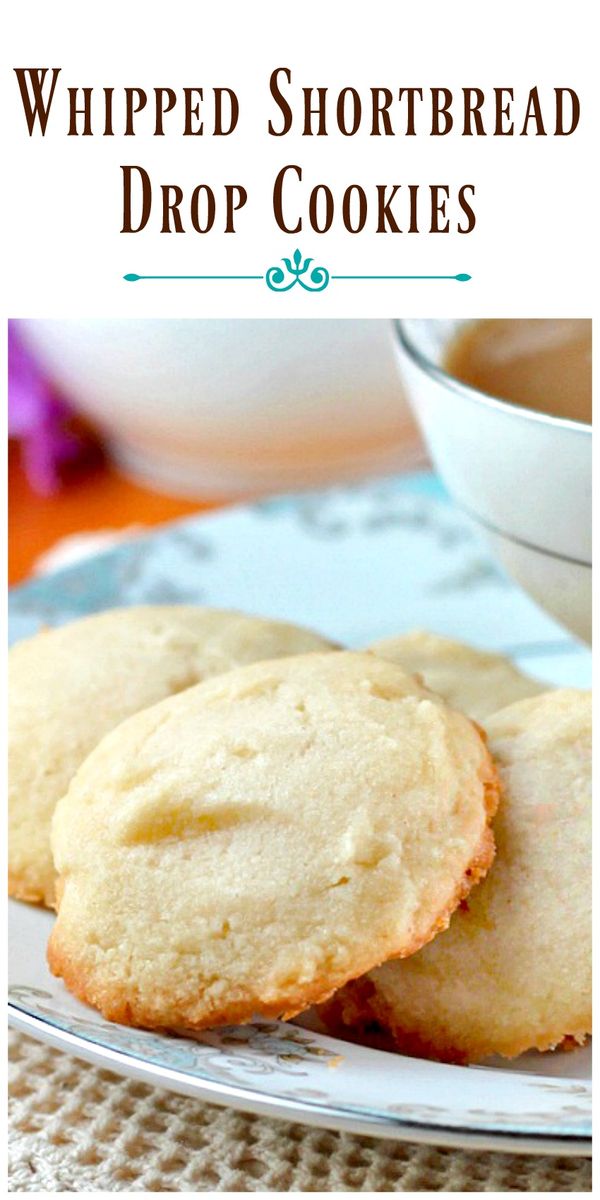 Whipped Shortbread Drop Cookies