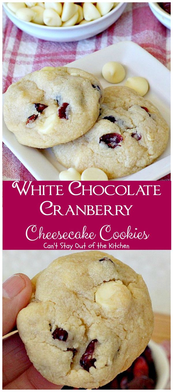 White Chocolate and Cranberry Cheesecake Cookies