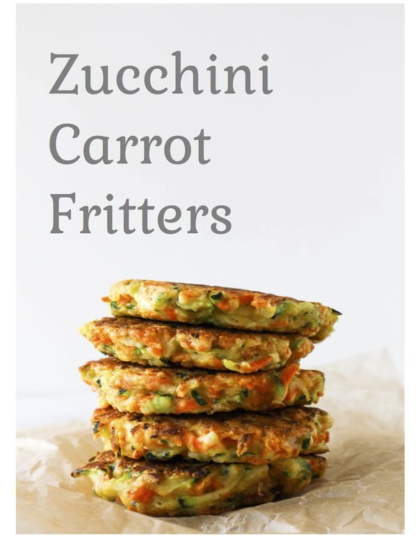 Zucchini Carrot Fritters