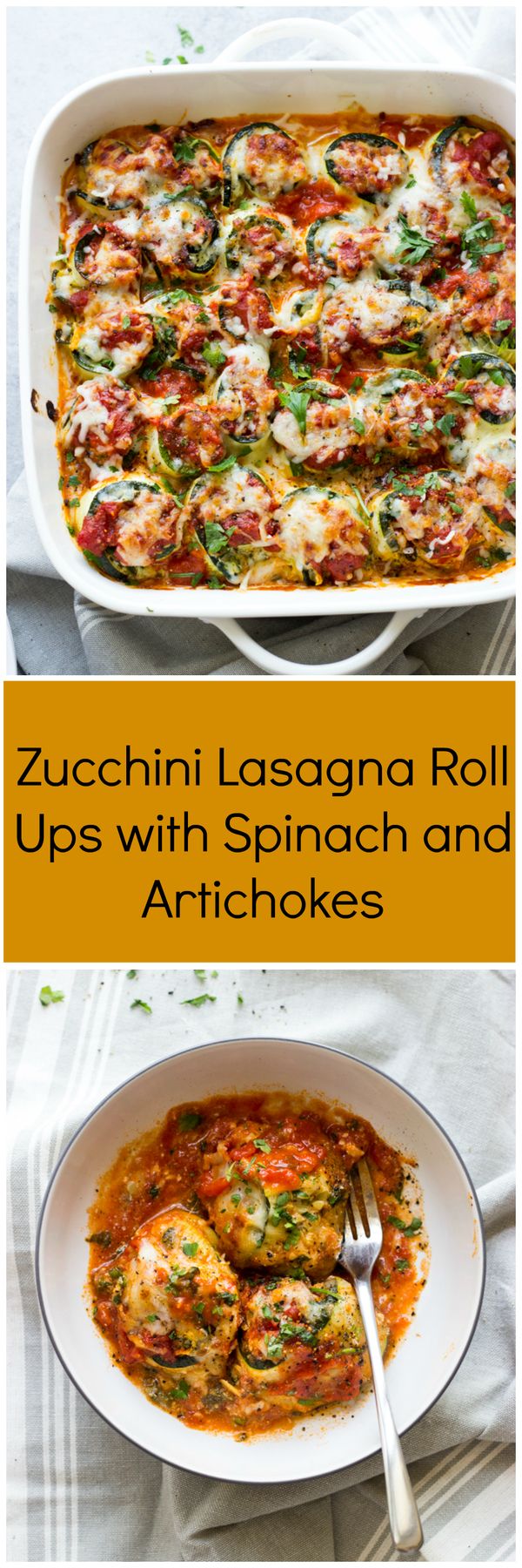 Zucchini Lasagna Roll Ups with Spinach and Artichokes