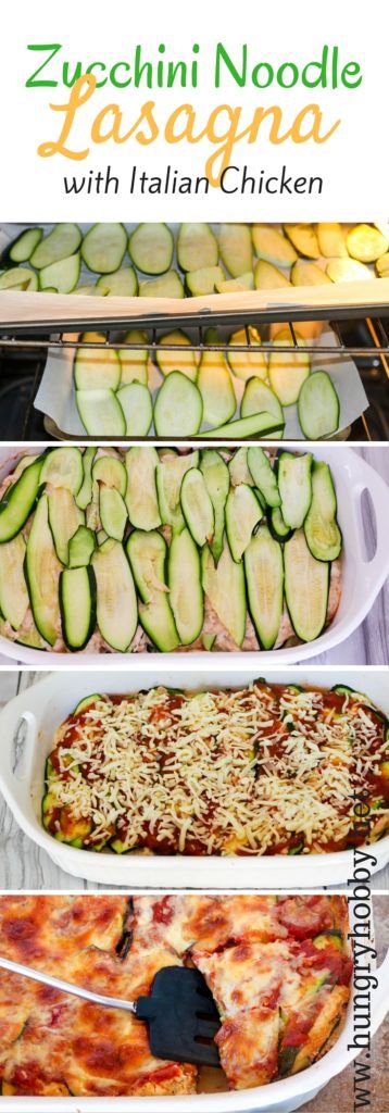 Zucchini Noodle Lasagna with Italian Chicken