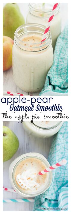 Apple-Pear Oatmeal Smoothie (aka the 