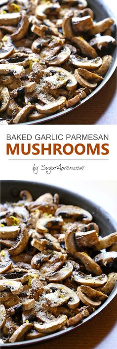 Baked Garlic Parmesan Mushrooms