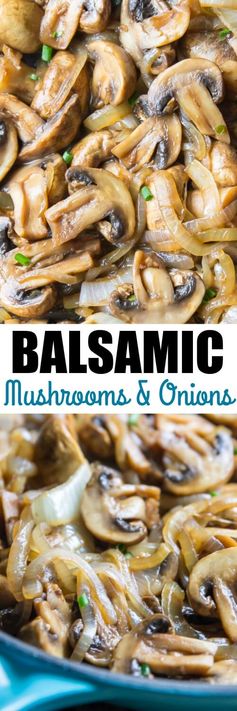 Balsamic Mushrooms and Onions