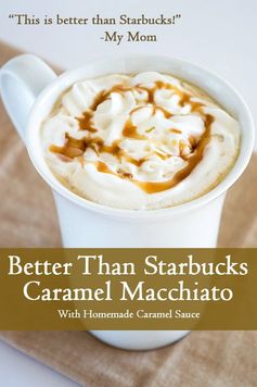 Better Than Starbucks Caramel Macchiato