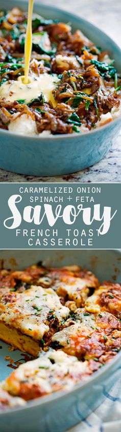 Caramelized Onion Spinach Feta Savory French Toast Casserole