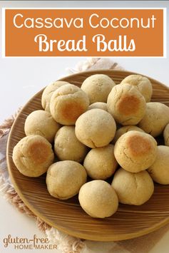 Cassava Coconut Paleo Bread Balls