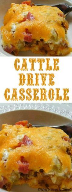 Cattle Drive Casserole