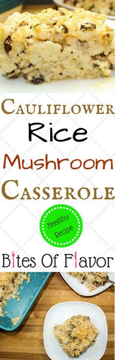 Cauliflower Rice Mushroom Casserole