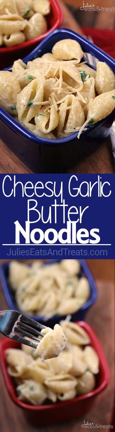 Cheesy Garlic Butter Noodles
