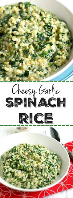 Cheesy Garlic Spinach Rice