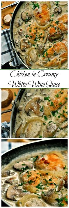 Chicken in Creamy White Wine Sauce