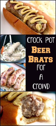 Crock Pot Beer Brats for a Crowd with (or without Sauerkraut