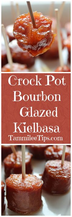 Crock Pot Bourbon Glazed Kielbasa